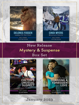 cover image of Mystery & Suspense New Release Box Set Jan 2023/Lawman to the Core/Mountain Terror/Colton's Unusual Suspect/Guarding a Forbidden Love